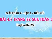 Giải bài 4.7 trang 82 Toán 6 Tập 1 SGK Kết nối tri thức